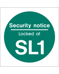 Security notice locked at SL1 sign