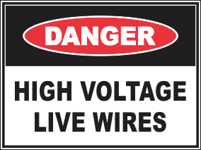 Danger Sign live wires